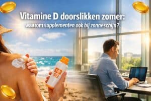 Vitamine D doorslikken zomer