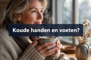 koude handen en voeten